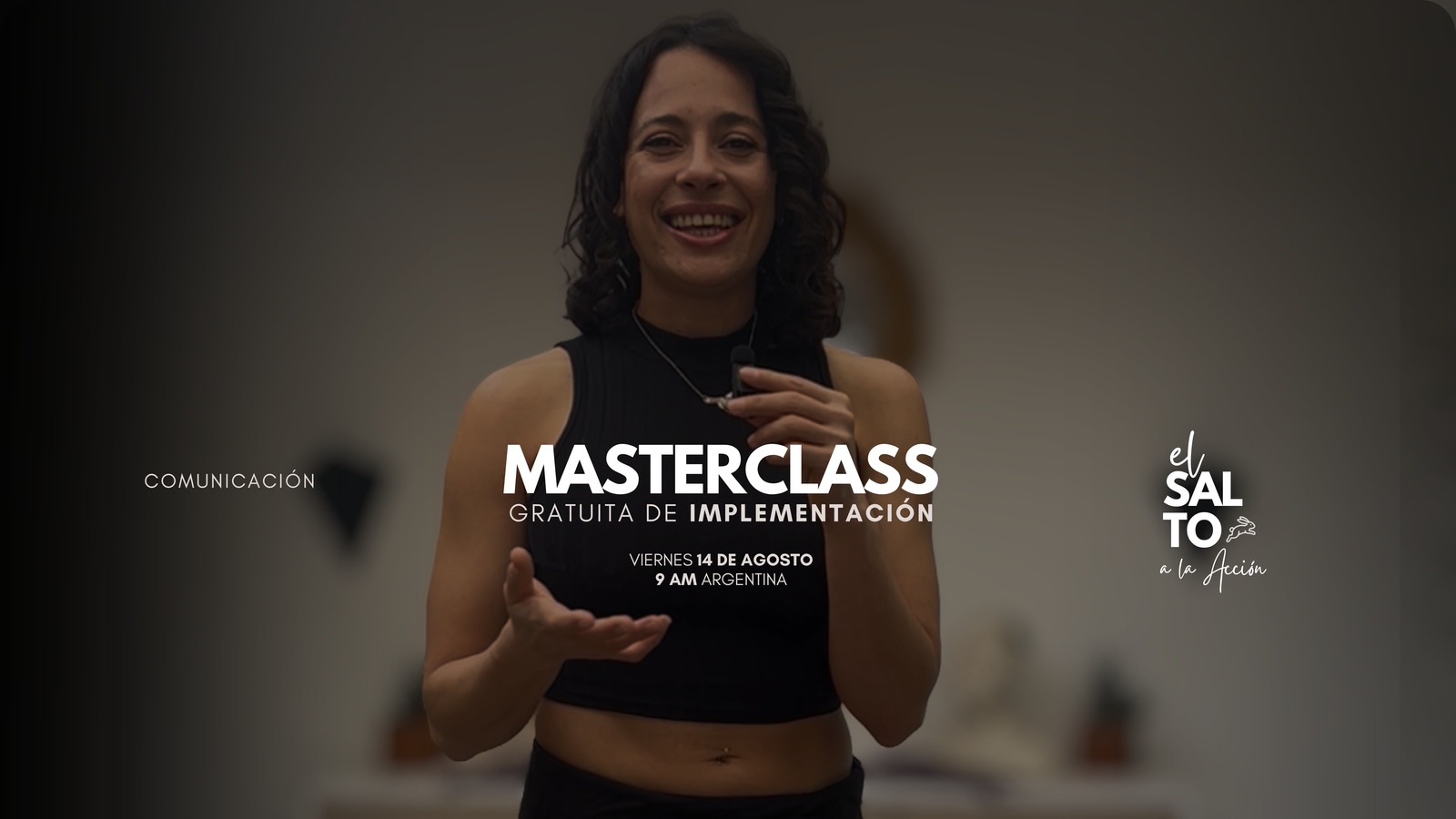 El Salto a la Acción — Masterclass